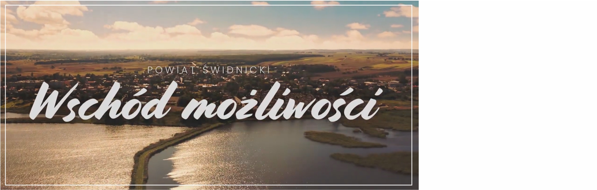 Powiat Świdnicki - wschód możliwości